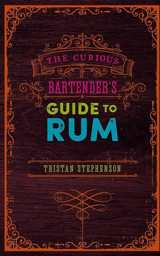 The Curious Bartender's Rum Revolution