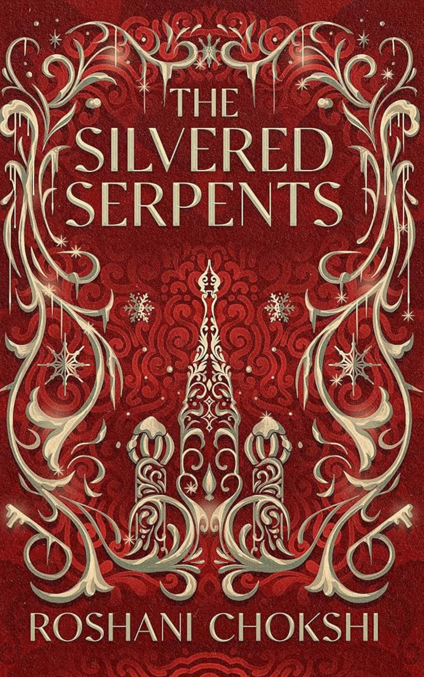 The Silvered Serpants (The Gilded Wolves #2)