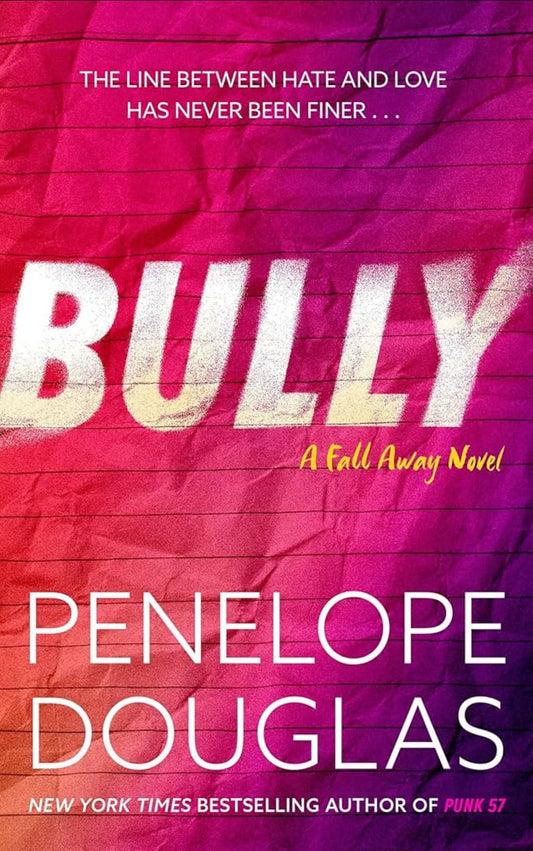 Bully (Fall Away #1)