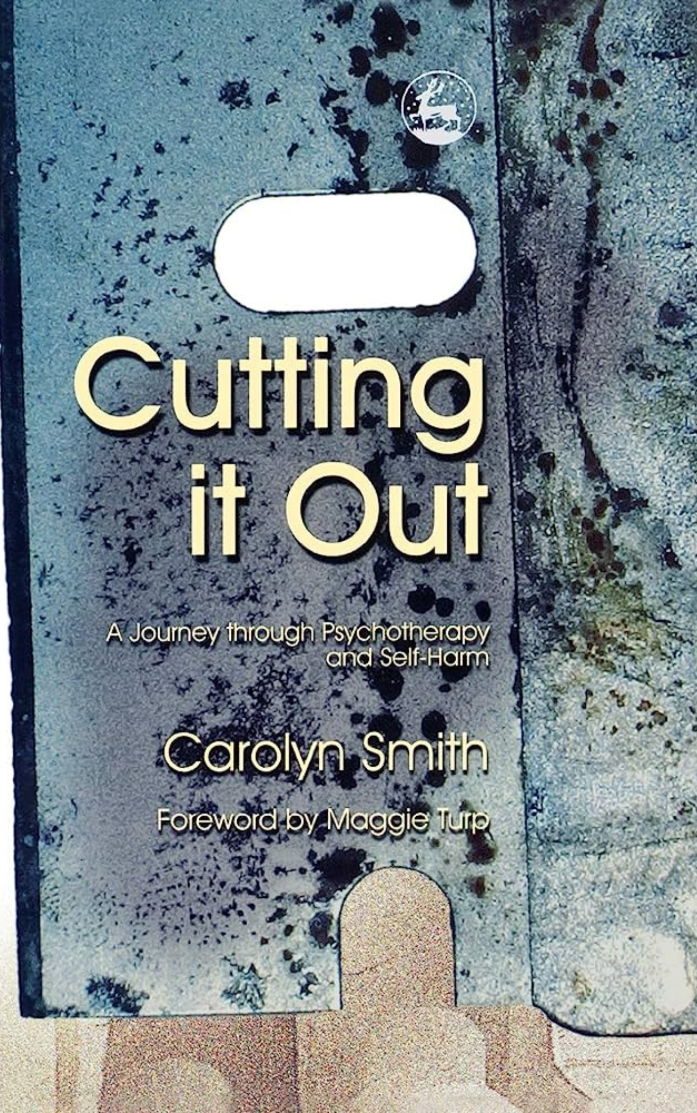 Cutting it Out: A Journey through Psychotherapy and Self-Harm