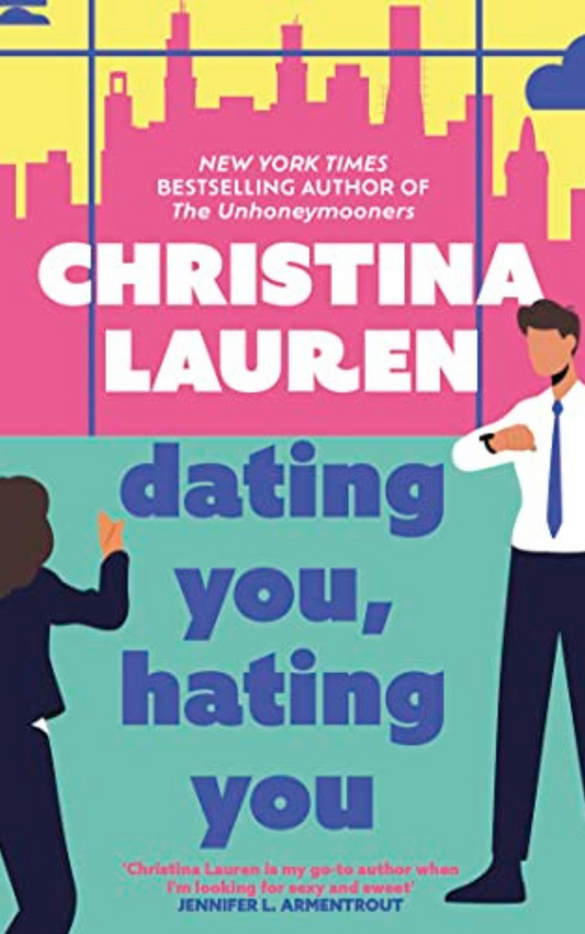 Dating You, Hating You