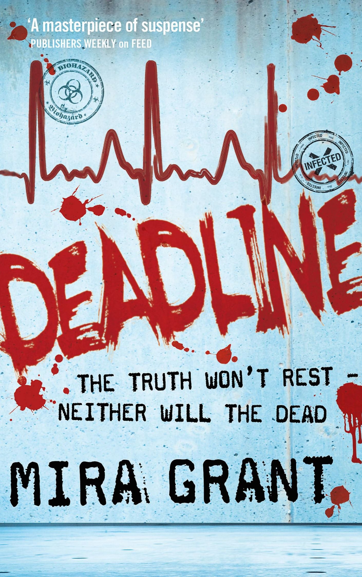 Deadline (Newsflesh #2)